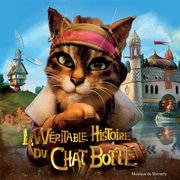La Véritable Histoire du Chat Botté [B.O.F.]