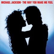 THE WAY YOU MAKE ME FEEL (1987)