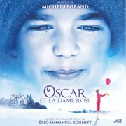 Oscar et la Dame En Rose [B.O.F.]