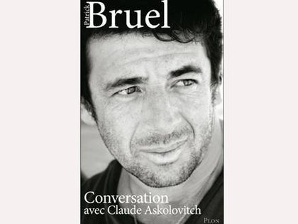 Patrick Bruel - Conversation avec Claude Askolovitch