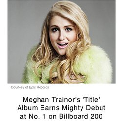 Meghan Trainor entre dans l'élite