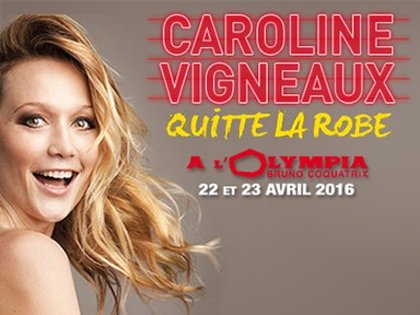 Caroline Vigneaux quitte la robe à l'Olympia avec Rire & Chansons