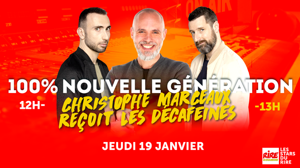 Les Décaféinés invités de Rire & Chansons - jeudi 19 janvier entre 12h et 13h