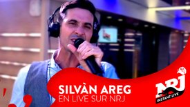Silvàn Areg  « Allez Leur Dire»  - NRJ Instant Live