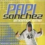 PAPI SANCHEZ