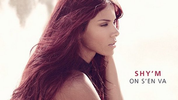 Shy’m : premier extrait vidéo d’ «On s’en va»