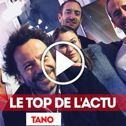 Tano - Le top de l'actu - 17 avril 2018 - photo - Rire & Chansons