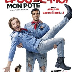 Epouse-moi mon pote - affiche