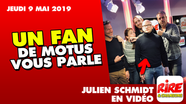Julien Schmidt - Un fan de Motus vous parle - Le top de l'actu de Rire & Chansons - 9 mai 2019