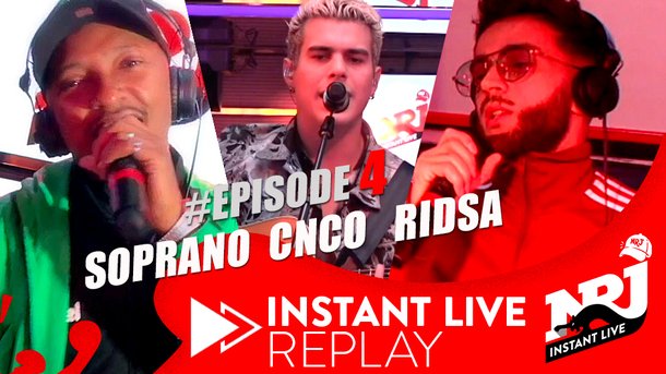Soprano, CNCO, et Ridsa feat. Eva Guess  - NRJ Instant Live Replay