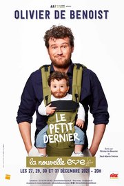 Olivier de Benoist - Le Petit Dernier - La Nouvelle Eve du 27 au 31 décembre