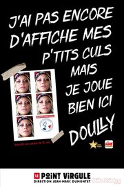 Doully au Point Virgule