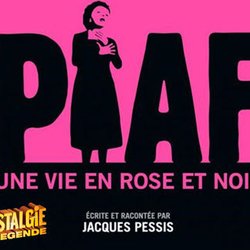 Piaf une vie en rose et noir