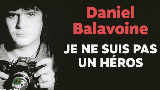 Le collector du Club Chérie : "Je ne suis pas un héros" de Daniel Balavoine