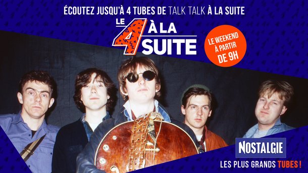 Le 4 à la suite Spécial Talk Talk