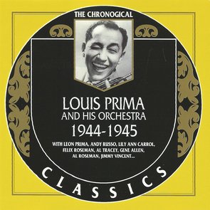 Louis Prima Et Son Orchestre 1944 1945