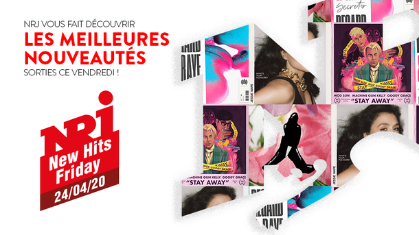 NRJ NEW HITS FRIDAY - 24 Avril 2020
