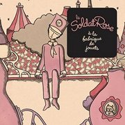 Le Soldat Rose à la Fabrique de Jouets