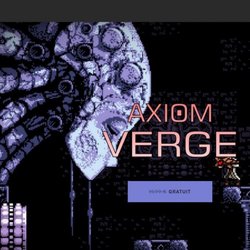 Axiom Verge gratuit sur l'Epic Games Store