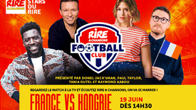 Podcast du Rire & Chansons Football Club  - Hongrie - France - Avec Donel Jack’sman, Tania Dutel, Paul Taylor et Raymond Aabou