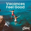 CHERIE VACANCES FEEL GOOD