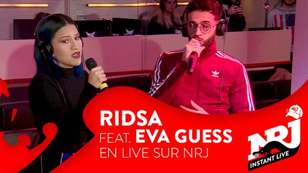 Ridsa feat. Eva Guess «On s’est manqué» - NRJ Instant Live