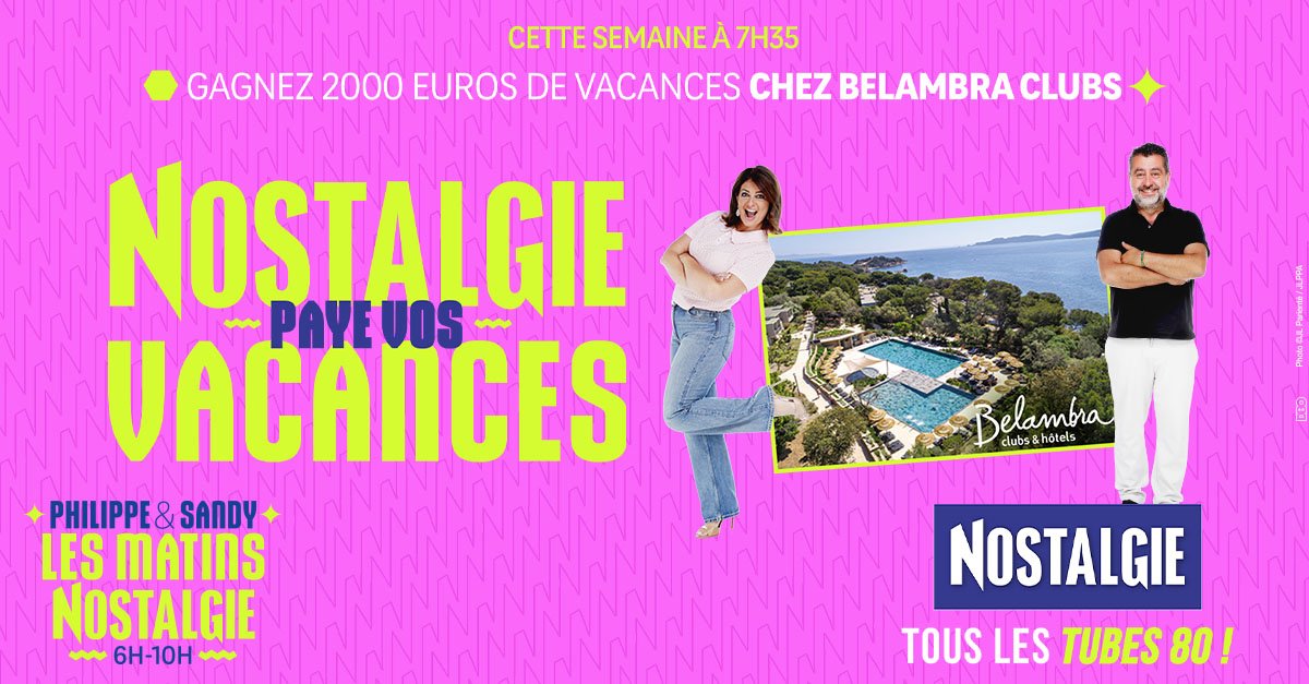 Nostalgie paye vos vacances