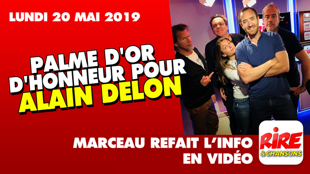 Palme d'Or d'honneur pour Alain Delon - Marceau refait l'info - lundi 20 mai 2019