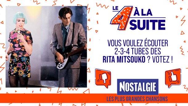 Le 4 à la suite Spécial Les Rita Mitsouko