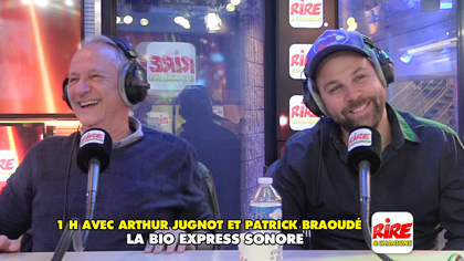 La bio express sonore - photo - 1 heure avec Arthur Jugnot et Patrick Braoudé sur Rire & Chansons