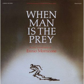 When Man Is The Prey (Quando La Preda E L'Uomo) [B.O.F.]