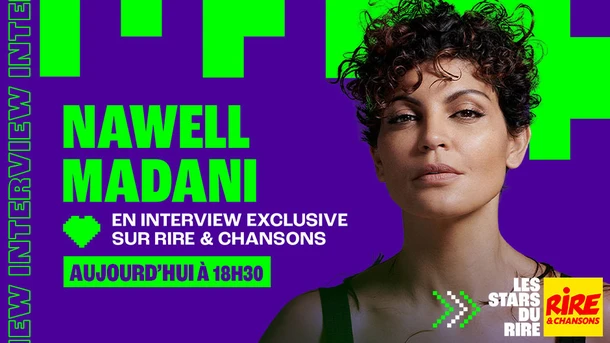 Jeudi 12 mars : Nawell Madani en interview depuis les Sérénissimes de l'hHmour