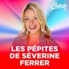 CHERIE LES PEPITES DE SEVERINE FERRER