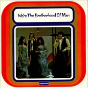 We're The Brotherhood Of Man