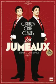 Les Jumeaux – Steeven & Christopher - « Grand crus classés » - En tournée