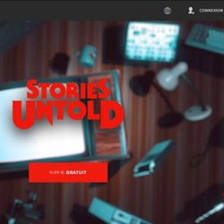 Stories Untold gratuit sur l'Epic Games Store