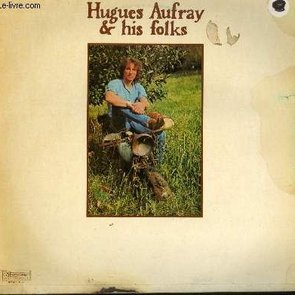 Hugues Aufray and His Folks