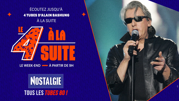 Le 4 à la suite Spécial Alain Bashung
