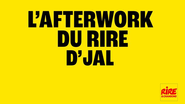 D'JAL invité de l'Afterwork du Rire du 27 au 31 janvier 2025 - Posez-lui vos questions sur le WhatsApp de Rire & Chansons au 06 58 53 54 56