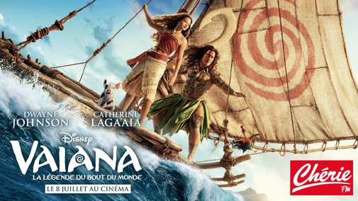 🎬 Gagnez vos places pour découvrir "Vaiana, la légende du bout du monde" au cinéma avec Chérie FM !