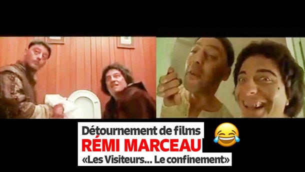 Les parodies de Rémi Marceau : "Les Visiteurs ... du confinement !" - Les plus grands films revus par Rémi Marceau - version confinement