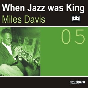 When Jazz Was King