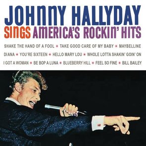 Johnny Hallyday Sings America's Rockin' Hits