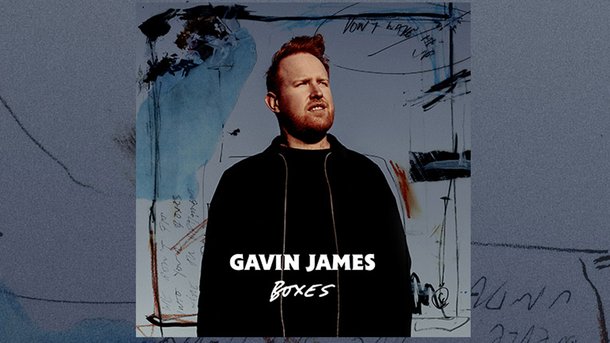 Le coup de cœur du club Chérie : "Boxes" de Gavin James