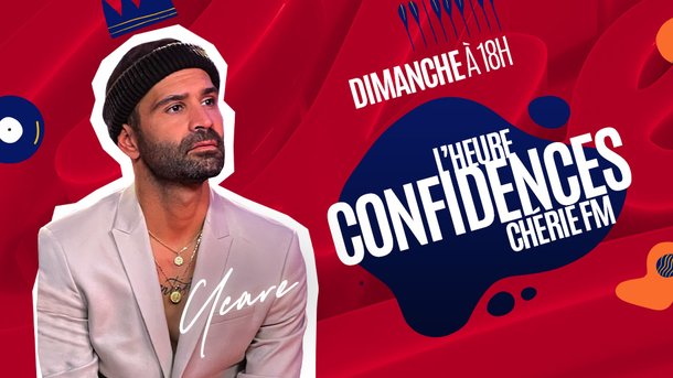 L’Heure Confidences ChérieFM avec YCARE