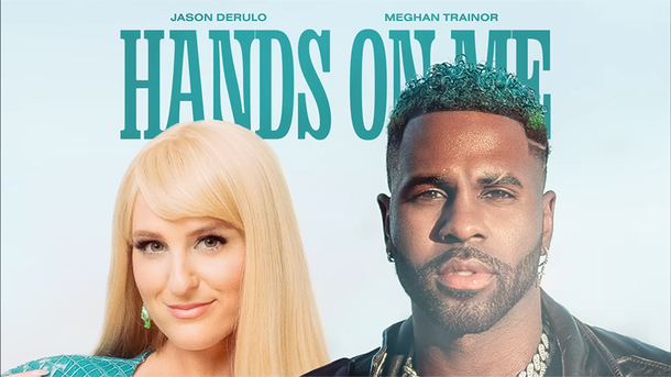 Le coup de cœur du Club Chérie : "Hands On Me" de Jason Derulo ft. Meghan Trainor