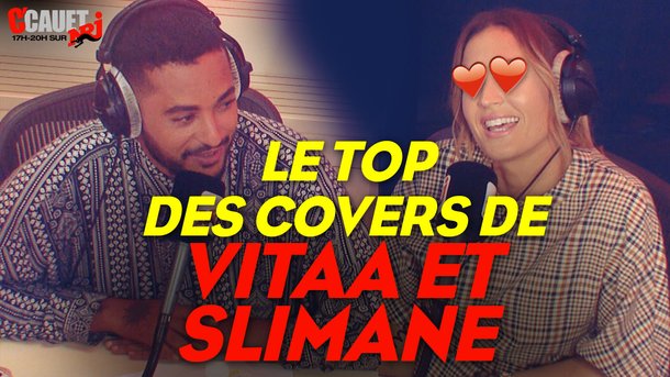 Le TOP des covers de Vitaa et Slimane ! C'Cauet sur NRJ