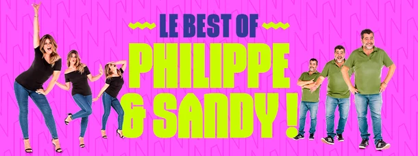Les Best Of de Philippe et Sandy