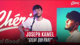 JOSEPH KAMEL "Celui qui part" en live sur Chérie FM