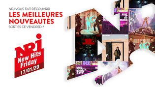 NRJ NEW HITS FRIDAY - 17 Janvier 2020